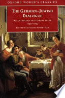 The German-Jewish dialogue : an anthology of literary texts, 1749-1993 /
