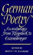 German poetry : an anthology from Klopstock to Enzensberger /