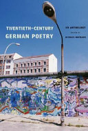 Twentieth-century German poetry : an anthology /