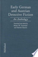 Early German and Austrian detective fiction : an anthology /