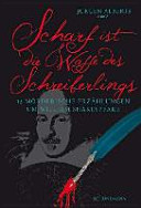Scharf ist die Waffe des Schreiberlings : 13 mörderische Erzählungen um William Shakespeare /