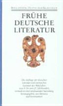 Frühe deutsche Literatur und lateinische Literatur in Deutschland, 800-1150 /