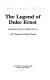 The legend of Duke Ernst /