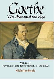 Goethe : the poet and the Age.