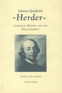 Johann Gottfried Herder : language, history, and the enlightenment /