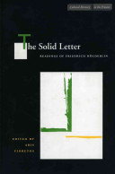 The solid letter : readings of Friedrich Hölderlin /