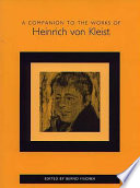 A companion to the works of Heinrich von Kleist /