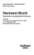 Hermann Broch : Perspektiven interdisziplinärer Forschung : Akten des internationalen Symposions Hermann Broch, 15.-17. September 1996, József-Attila-Universität, Szeged /
