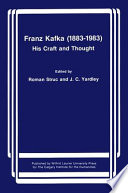 Franz Kafka (1883-1983) : his craft and thought /