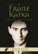 A Franz Kafka encyclopedia /