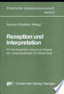 Rezeption und Interpretation : ein interdisziplinärer Versuch am Beispiel der "Hasenkatastrophe" von Robert Musil /