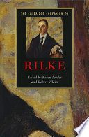 The Cambridge companion to Rilke /