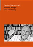 Michael Krüger : eine Einführung mit Materialien und einer Bibliografie /