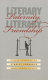 Literary paternity, literary friendship : essays in honor of Stanley Corngold /