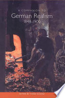 A companion to German realism, 1848-1900 /