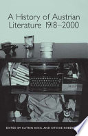 A history of Austrian literature 1918-2000 /