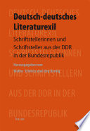 Deutsch-deutsches Literaturexil : Schriftstellerinnen und Schriftsteller aus der DDR in der Bundesrepublik /