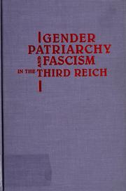 Gender, patriarchy, and fascism in the Third Reich : the response of women writers /