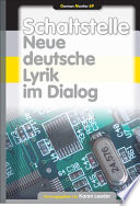 Schaltstelle : neue deutsche Lyrik im Dialog /