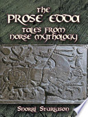 The prose Edda : tales from Norse mythology /