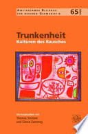 Trunkenheit : Kulturen des Rausches /