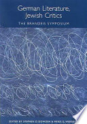 German literature, Jewish critics : the Brandeis symposium /