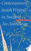 Contemporary Jewish writing in Sweden : an anthology /