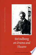 Strindberg on drama and theatre : a source book /