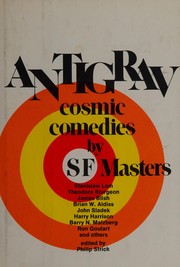 Antigrav : cosmic comedies by SF masters /