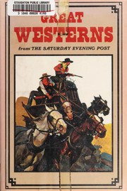 Great westerns from the Saturday evening post /