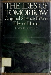 The ides of tomorrow : original science fiction tales of horror /