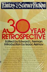 The Magazine of fantasy and science fiction : a 30-year retrospective /