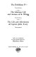 The Perfidious P--- (anonymous). : The glorious life and actions of St. Whigg (anonymous). The life and adventures of Captain John Avery (anonymous) /