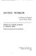 Saving worlds ; a collection of original science fiction stories /