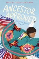 Ancestor approved : intertribal stories for kids /