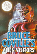 Bruce Coville's alien visitors /