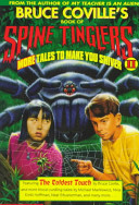 Bruce Coville's book of spine tinglers 2 : more tales to make you shiver /