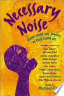 Necessary noise : stories about our families as they really are /