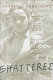 Shattered : stories of children and war /