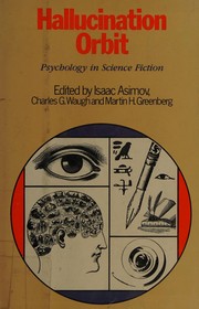 Hallucination orbit : psychology in science fiction /