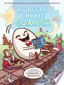 Nursery rhyme comics : [50 timeless rhymes from 50 celebrated cartoonists] /