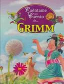 Cuéntame un cuento de Grimm /