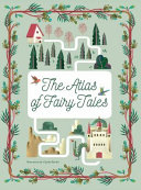 The atlas of fairy tales /