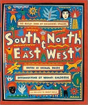 South and north, east and west : the Oxfam book of children's stories /