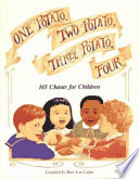 One potato, two potato, three potato, four : 165 chants for children /