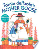 Tomie dePaola's Mother Goose.