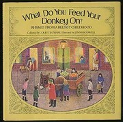 What do you feed your donkey on? : rhymes from a Belfast childhood /