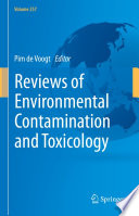 Reviews of Environmental Contamination and Toxicology Volume 257 /