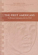 The first Americans : the Pleistocene colonization of the New World /