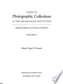 Guide to photographic collections at the Smithsonian Institution /
